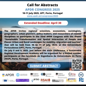 EXTENDED DEADLINE | Call for Abstracts &amp; Applications | 32nd APDR Congress &amp; Sustainable Regional Development Academy, July 8-11, 2025, Porto, Portugal