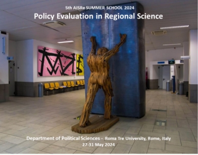 Call for Applications | 5th AISRe Summer School, POLICY EVALUATION IN REGIONAL SCIENCE, Department of Political Sciences, Roma Tre University, 27-31 May 2024